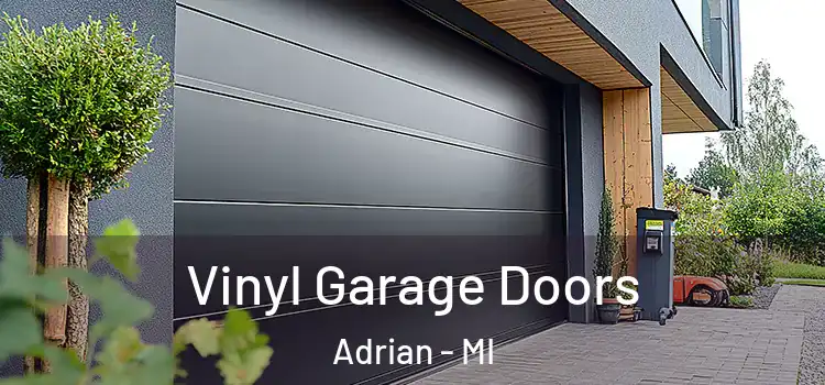  Vinyl Garage Doors Adrian - MI